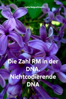 Die Zahl RM in der DNA. Nichtcodierende DNA