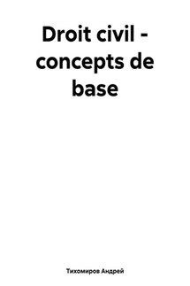 Droit civil – concepts de base