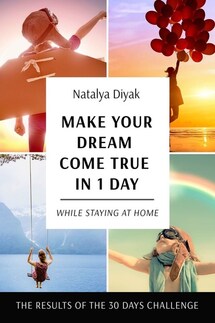 Make your dream come true in 1 day