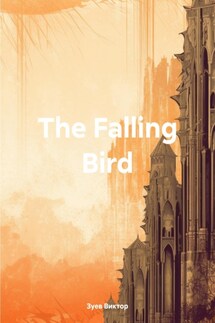 The Falling Bird